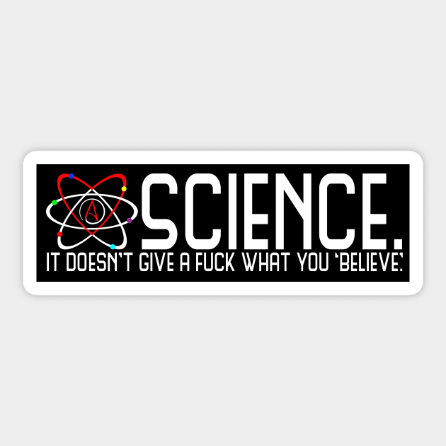 Science Doesn't Give A Fuck Sticker by WFLAtheism